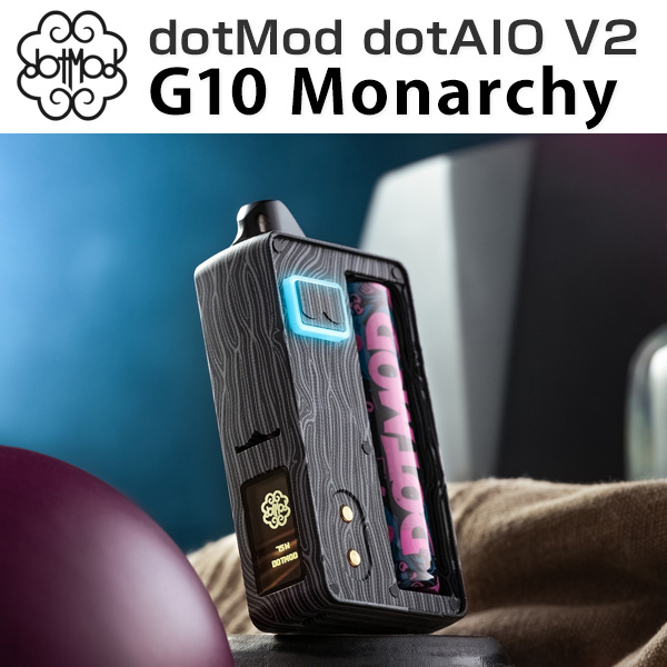 dotMod dotAIO V2 G10 Monarchy Edition